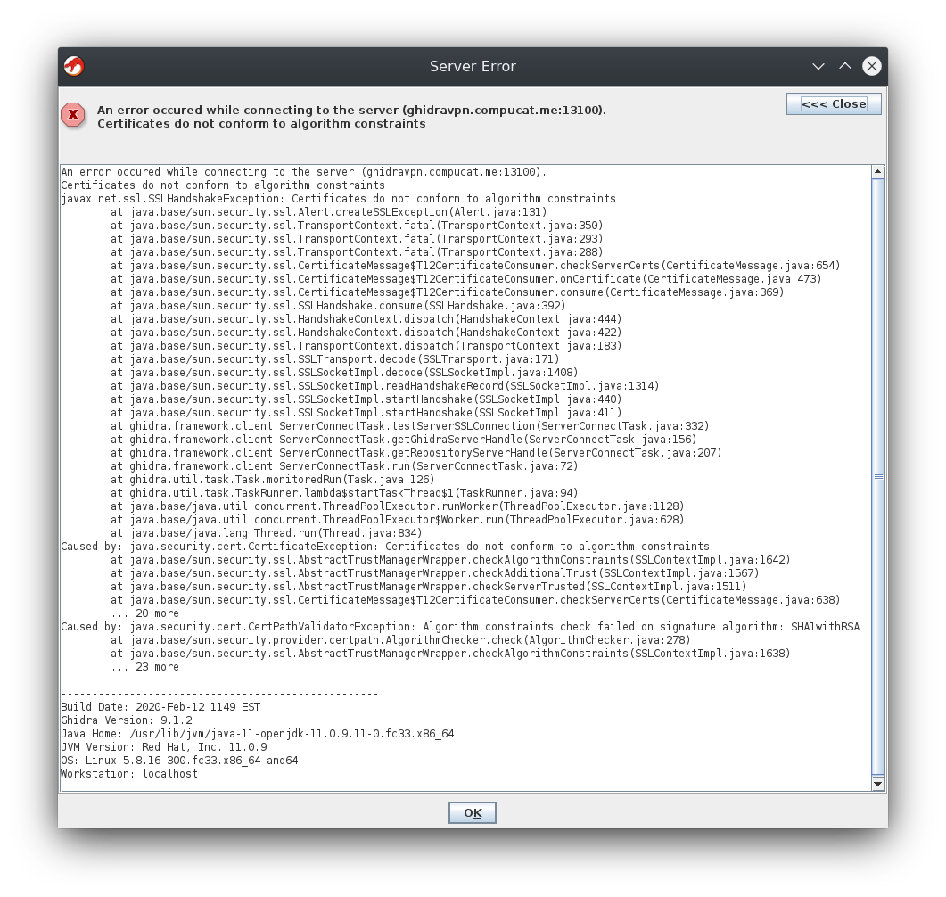 An error dialog from Ghidra, showing that "cerfificates do not conform to algorithm constraints"